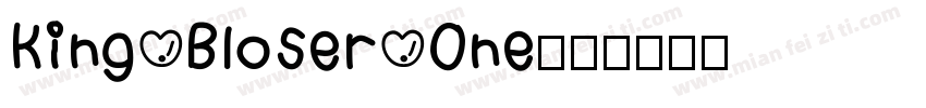 King Bloser One字体转换